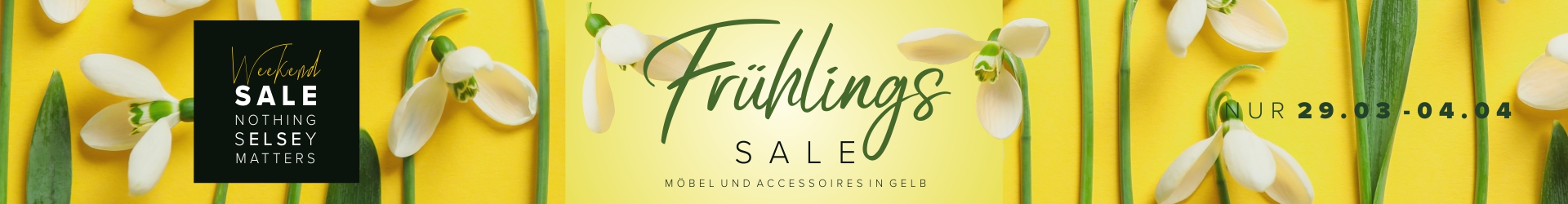 Frühlings Sale - 
Möbel und Accessoires in Gelb. Nur 29.03.-04.04